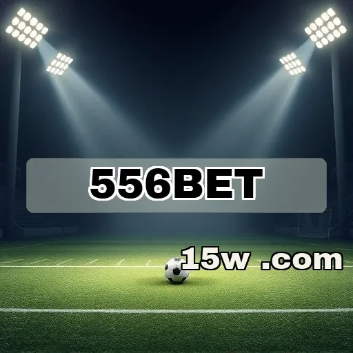 556bet.com: Vantagens e Recursos que Você Não Pode Perder